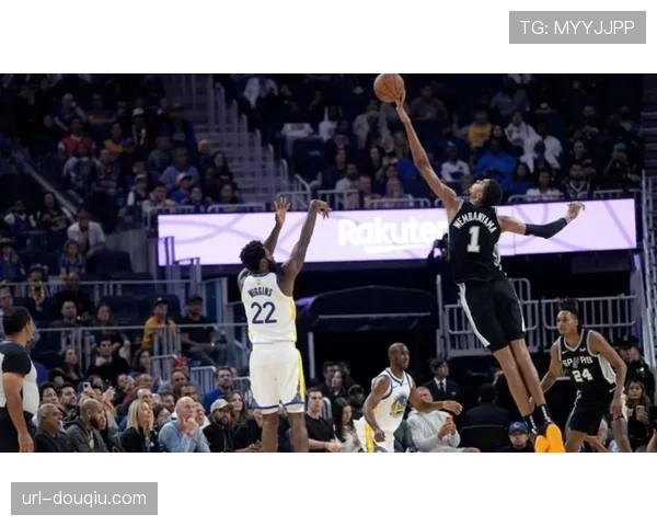 奇才马刺交锋，文班亚马面对萨尔巴格利内线组合